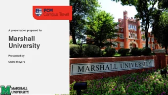 Marshall  University  Presented by:  Claire Meyers  Introductions  About  Flight Centre Travel
