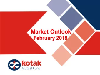 Market Outlook  February 2018  1  Equity Markets  2 Key Events  January 2018    In its latest