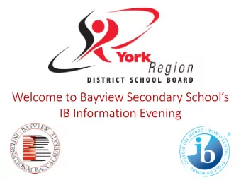 Welcome to Bayview Secondary Schools  IB Information Evening  Ba  Bayvi  views IB  B Adm
