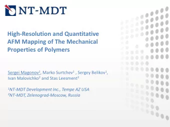 High-Resolution and Quantitative  AFM Mapping of The Mechanical Properties of Polymers Sergei