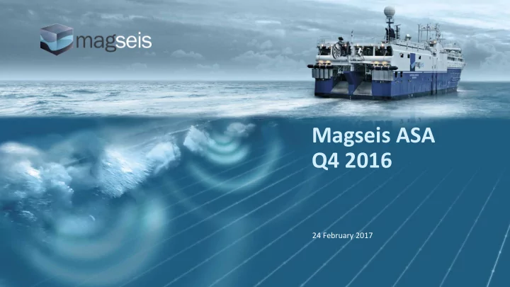magseis asa q4 2016
