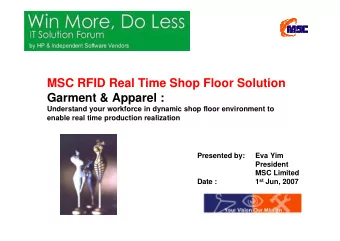 MSC RFID Real Time Shop Floor Solution  Garment &amp; Apparel :  Understand your workforce in