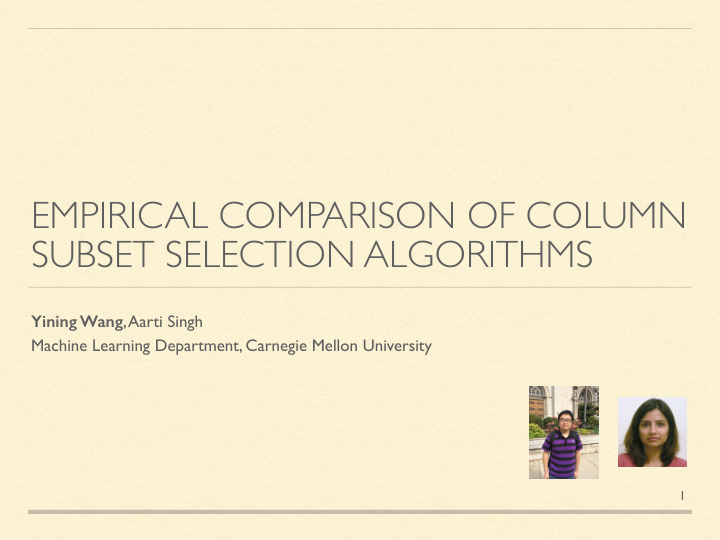 empirical comparison of column subset selection algorithms