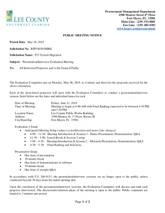 The Evaluation Committee met on Monday, May 06, 2019, to evaluate and short-list the proposals