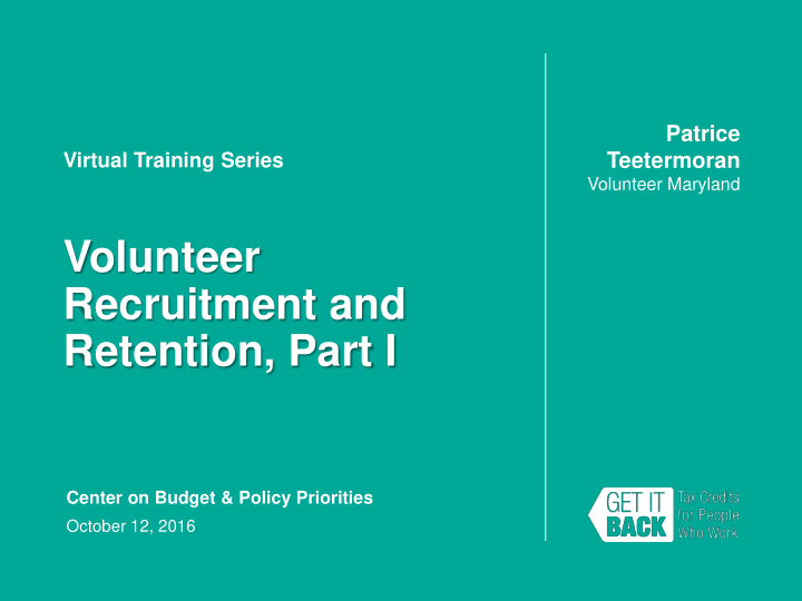 volunteer recruitment and retention part i