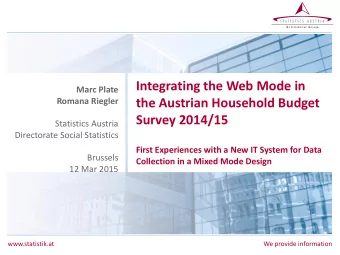 Integrating the Web Mode in  Marc Plate  Romana Riegler  the Austrian Household Budget  Survey