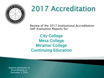 City  ity C  Colle  ollege  Mes  esa C  College  ege  Mira  iramar C  Colle  ollege  Continuing E