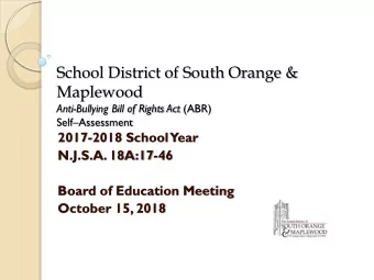 School District of South Orange &amp; Maplewood Anti-Bullying Bill of Rights Act (ABR) Self