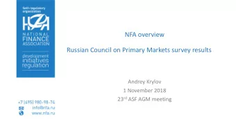 NFA overview  Russian Council on Primary Markets survey results  Andrey Krylov  1 November 2018 23