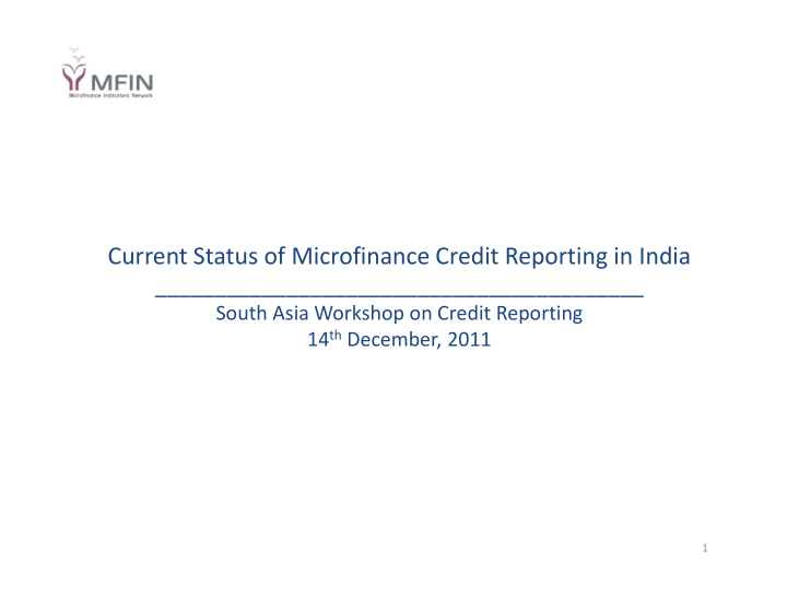 current status of microfinance credit reporting in india