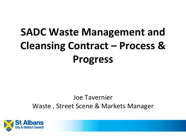sadc waste management and cleansing contract process