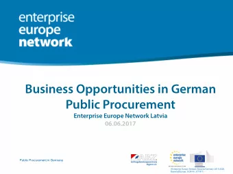 Business Opportunities in German  Public Procurement  Enterprise Europe Network Latvia  06.06.2017