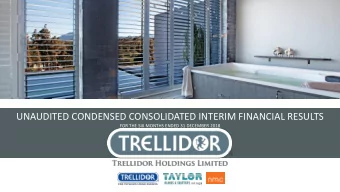 UNAUDITED CONDENSED CONSOLIDATED INTERIM FINANCIAL RESULTS  FOR THE SIX MONTHS ENDED 31 DECEMBER