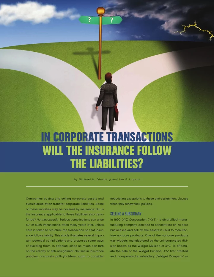 in corporate transactions will the insurance follow the