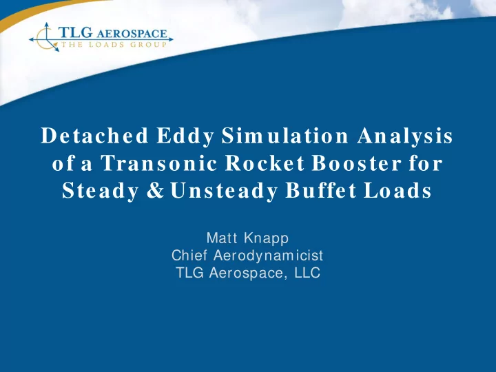 detached eddy sim ulation analysis of a transonic rocket