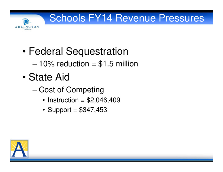 schools fy14 revenue pressures federal sequestration