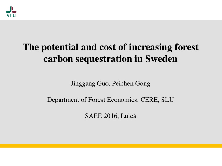 the potential and cost of increasing forest carbon