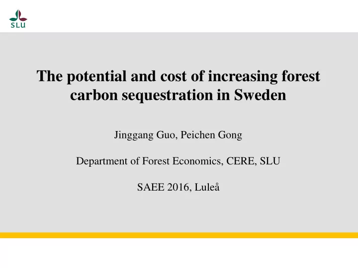 the potential and cost of increasing forest carbon