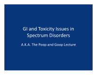 gi and toxicity issues in spectrum disorders spectrum