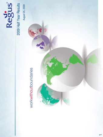 2009 Half Year Results  August 25, 2009  1  Caution statement  This presentation may contain