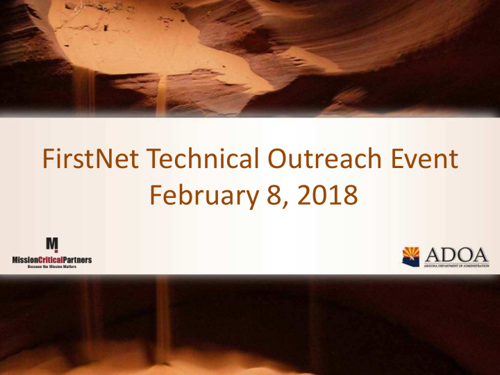 firstnet technical outreach event february 8 2018