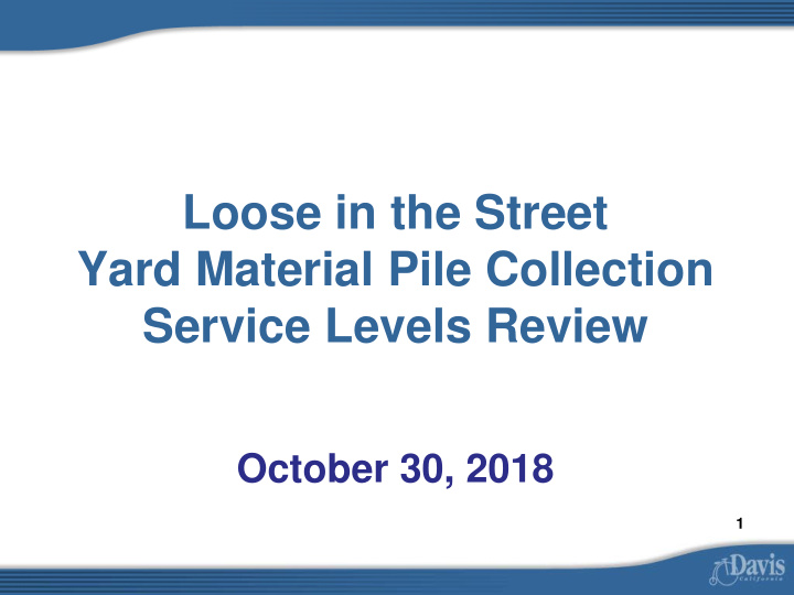 loose in the street yard material pile collection service
