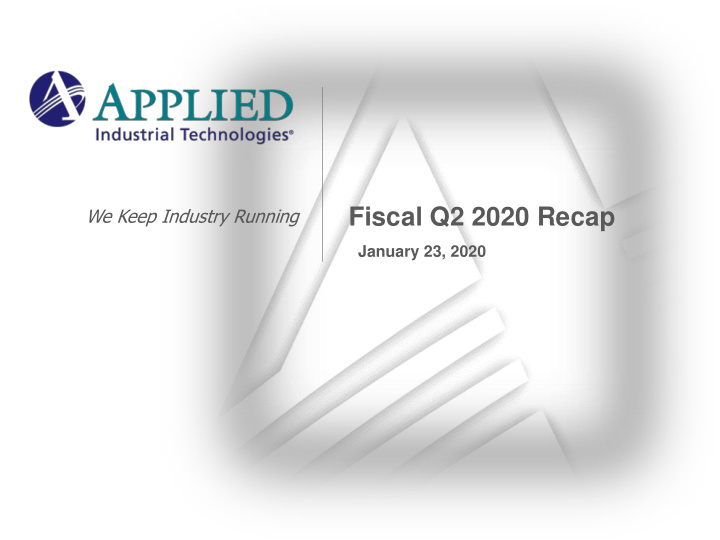 fiscal q2 2020 recap