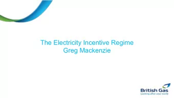 The Electricity Incentive Regime  Greg Mackenzie  The 4 Categories of the Electricity Performance