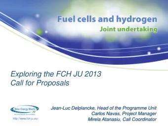 Call for Proposals  Jean-Luc Delplancke, Head of the Programme Unit  Carlos Navas, Project Manager