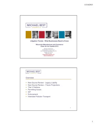 11/14/2013  Litigation Trends:  What Businesses Need to Know  Wisconsin Manufactures and Commerce