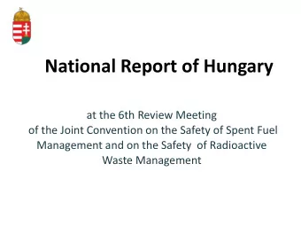 National Report of Hungary  at the 6th Review Meeting  of the Joint Convention on the Safety of