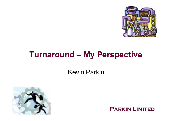 turnaround turnaround my perspective my perspective