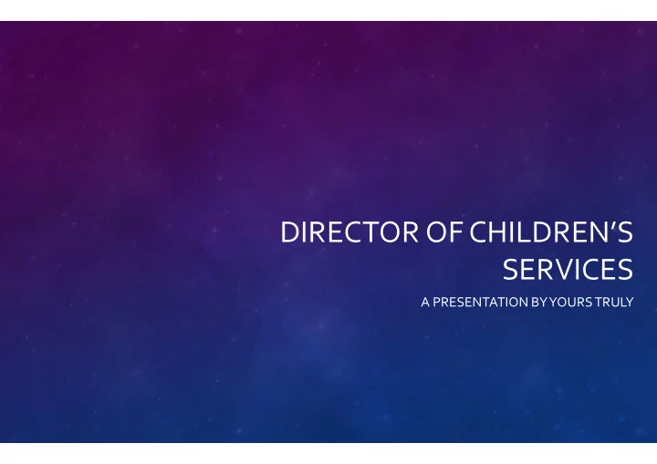 director of children s services