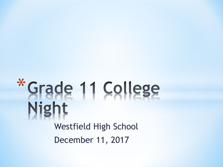 westfield high school december 11 2017 the basics of the