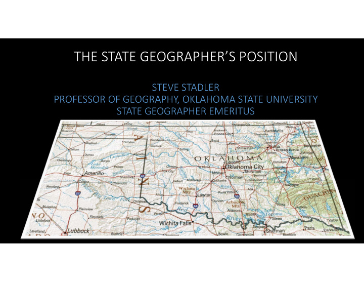 the state geographer s position