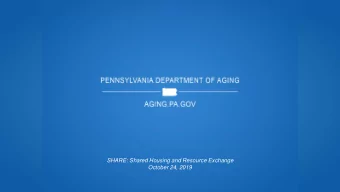 SHARE: Shared Housing and Resource Exchange  October 24, 2019    Funded by a three-  year grant