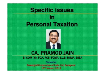 Specific issues  Specific issues  in  in  Personal Taxation  Personal Taxation