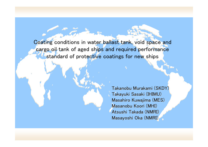 coating conditions in water ballast tank void space and