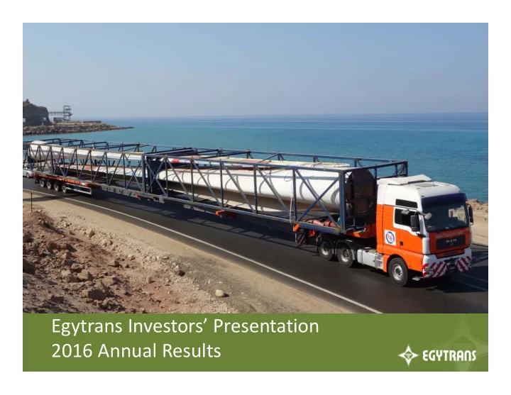 egytrans investors presentation 2016 annual results