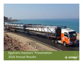 Egytrans Investors Presentation 2016 Annual Results  Disclaimer Click to edit Master title style