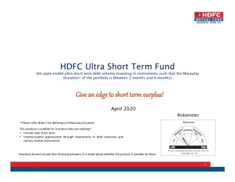 HDFC Ultra Short Term Fund  (An open ended ultra-short term debt scheme investing in instruments
