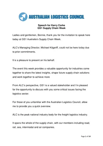 Speech for Kerry Corke  GS1 Supply Chain Week  Ladies and gentlemen, Bonnie, thank you for the