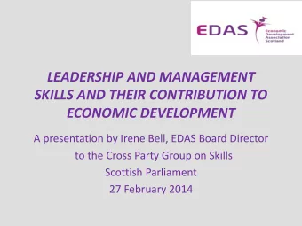 LEADERSHIP AND MANAGEMENT  SKILLS AND THEIR CONTRIBUTION TO  ECONOMIC DEVELOPMENT  A presentation