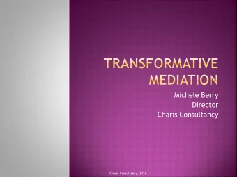 Michele Berry  Director  Charis Consultancy  Charis Consultancy, 2016  Exploring and