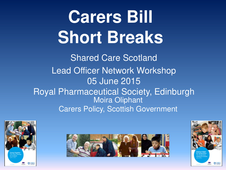 carers bill short breaks