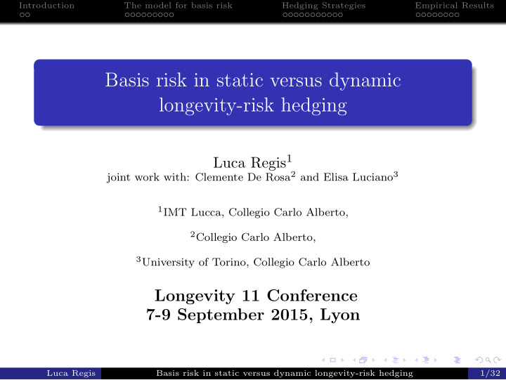 basis risk in static versus dynamic longevity risk hedging