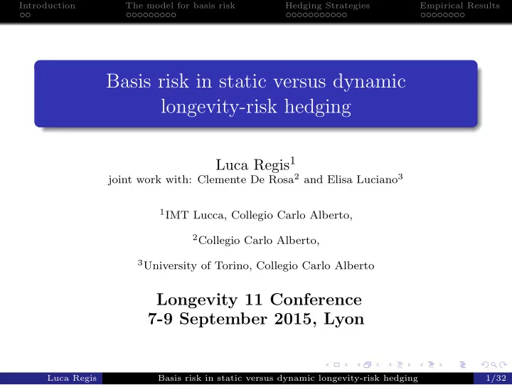 basis risk in static versus dynamic longevity risk hedging