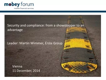 advantage  Leader: Martin Wimmer, Erste Group  Vienna  11 December, 2014  Challenges   EU
