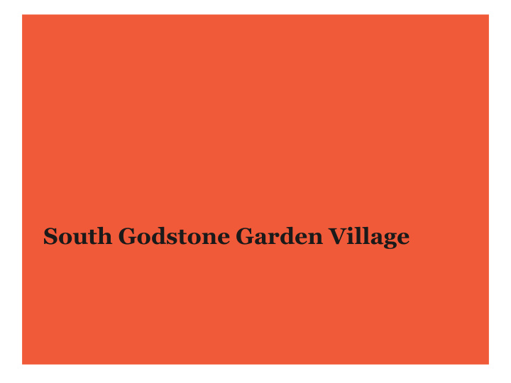 south godstone garden village introduction to the scheme