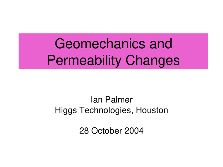 geomechanics and permeability changes